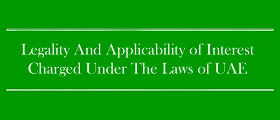 Introduction The Legal regime in the United Arab Emirates is primarily Sharia based. While seeking monetary claims, it is important to consider how the claim of interest should be considered to fit in within the laws of the United Arab Emirates (“UAE”). Whenever the question of a right to claim interest arises, a lot of confusion revolves around this topic. Another question that remains unresolved is how in commercial debt the interest should be calculated and claimed on outstanding payments. Sharia Law of UAE lays a prohibition on all roots of unjustified embellishment and dealings which contain exorbitant risk or speculation (riba). It is inclusive of interest of any kind. UAE introduced Federal Law No. 14 in 2018 on Central Bank and Organisations of Financial Institutions and Activities (“New Banking Law”) which has simplified the position and role of the Central Bank of UAE’s (“UAE Central Bank”) with respect to charging compound interest on credit and lending facilities by the banks and other financial institutions in practice. This article postulates the relevant provisions of the New Banking Law and extensive developments in the Laws of UAE. The article highlights the provisions in the context of laws and developments which gave transparency to banks, contracting parties, and financial institutions on the procedure of charging interest. Legal advice from the lawyer or the law firm in the UAE should be obtained on any specific matter. Sharia Law Express prohibition is laid down on interest payment in Sharia Law (‘riba’). The interest here means compound or simple. The intent behind this provision is the elimination of abuse and biased endowment of parties in personal transactions as well as business. UAE Penal Code does reflect the fundamentals of concerned Sharia Law. It postulates that charging exploitive and unreasonably high interest shall be a criminal offence punished with a fine and/or imprisonment. The term used here is called “usury” This concept of Riba is also enriched within the ambit of Civil Transactions Law, Federal Law No.5 of 1985 (the UAE Civil Code). Interest under the UAE Civil Code and Commercial Code As discussed above, Article 714 of the UAE Civil Code (UAE Federal Law No. 5 of 1985 on civil transaction) prohibits and declares loan provision in contract void which provides a benefit that would surpass the "essence" of the agreement. Certainly, it would seem to incorporate interest. The civil code of UAE restricts an increase or decrease in the value of money lent and through an interest too. It accommodates the fundamentals and provisions of anti-usury with respect to lending. The Commercial Code presides over the UAE Civil Code in case of commercial transactions, i.e. where at least one of the parties is a trader and/or the transaction concerned comprises “commercial activities”. It won’t govern transactions or agreements carried out between individuals or natural persons. It would still be a criminal offence if interest is charged in transactions between individuals. To understand in a better way let's understand this by an example. Mr. A enters a construction contract with Mr. B in the course of business of Mr. A. This construction contract between Mr. A and Mr. B is a commercial transaction. Therefore, simple interest can be charged between Mr. A and Mr. B contracted to carry out commercial activity. Articles 76 of The Commercial Code clarifies that a creditor is entitled to interest on a commercial loan as compensation for delayed payment either at the rate agreed by the parties in their contract. Such rate in no case shall exceed 12% until the whole settlement.( Judgment Dated 17 March 2009 in case 266/2008 by The Dubai Court of Cassation). In absence of a rate specified in such a contract, the calculation is done on the basis of prevailing market rate subject and interest to be calculated at 9% per annum, with effect from the date the debt fell due for payment. It is interesting to note that the party may or may not prove “damage” for claiming interest as per Article 89 of the Commercial Code. Article 88 of the said law needs to be understood as well and it postulates that provides that the debtor shall be bound to pay compensation for the delay at the interest fixed in Articles 76 and 77 to the creditors where the commercial obligation is a sum of money which was known when the obligation arose, the unless otherwise agreed. Other development in laws The Charge of compound interest has been largely discretionary in nature. The New Banking Law clarified the capability of financial institutions and banks charging interest under more complex facilities of lending. The Central Bank of UAE has reinforced the broader role of directing monetary credit and policy of banking in the UAE. It also imposed preconditions on financial institutions as lenders and deposit takers related to their activities concerned. Let’s understand this by an example- Article 121 (the New Banking Law) strictly lays down prohibitions upon banks and financial institutions. They are prohibited from charging interest on accrued interest (compounding) on any funding or credit facilities given to customers. There is still no clarity whether Article 121 will permit interest capitalization. Implementations and enforcements of regulations (yet to be issued) to the New Banking Law will be effective in the coming time to provide the necessary details regarding practical implementation of such provisions. It will also provide regulatory powers of the UAE Central Bank over banks and other financial institutions. Interest charged to individual customers Considering the compound interest in sophisticated lending facilities laid down under the New Banking Laws, levying of simple interest on loans by banks to individual customers is expressly permitted by Article 409 of the UAE Commercial Code (including car and personal loans, overdraft facilities on current account and credit cards, wherein, banks must declare the rate of interest charged to the Central Bank. Prior written approval of rate of interest shall be obtained by every bank from the UAE Central Bank. The concerned approval shall be obtained before the advertisement and publication of the chargeable interest. Whereas it is an established common practice in the UAE to charge compound interest on loans and credit cards from individual customers. This practice is regulated under UAE laws and regulations. Interest charged under commercial contracts Usually, interests charged under commercial contracts are for compensation for a delay in payment. As discussed previously, a creditor receives delayed payment as compensation from the debtor rate of interest as mutually agreed between them as per Article 88 of the UAE Commercial Code but it shall in no case exceed the annual limit of 12%. It shall be noted that delay interest under Article 88 is expressed as “compensation”. Article 89 further affirms that this provision is not conditional upon the creditor who proves damages sustained by him due to such delay. If the above mentioned provisions of the UAE Commercial Code are to be applied to commercial contracts, criteria set up by the Abu Dhabi Court of Cassation must be met. They include: the subject matter of the obligation must be a sum of money, which was known when the obligation arose; the sum must be an ascertained amount at the time of demand for payment and; payment must be delayed by the debtor Moreover, the creditor may claim complementary damage added to interest delayed under Article 91 of the UAE Commercial Code. There is no requirement to prove that such damages were caused by fraud or gross default of the debtor. The said Code provides no clarity about if compound interest is included about interest. It also does not clarify if provisions regarding the conjoint reading of principles of Sharia Law and the UAE Civil Code, the court held that provisions “contrary to public order” will be declared null and void by the courts if such provisions include specified compound interest. The Dubai Court answered the question as to whether as per article 90 of the Commercial Transactions Law the interest was to be calculated as of the date of the contractor from the date of filing the claim. The court held that: “Even if the debtor is disputing the claimed amount or the due date, calculation of interest for the delay on outstanding amounts will be calculated as of the date of the claim (i.e. the debt must be known at the date it falls due). It shall also apply where amount due has been specified in the contract and the court terminated the contract then legal interest will accrue as of the date of the claim.” Interest under commercial loans If there is a valid commercial loan arrangement, the creditor is entitled to interest under Article 76 of the UAE Commercial Code as per the rate of interest decided in their contractual agreement. If the rate of interest is silent in the agreement of loan then the interest rate will be decided on the current rate in the market as it is provided that it shall not exceed 12% per annum. If the commercial loan is for one or more years in such a scenario the interest shall be payable at the end of the year but if the loan period is less than one year then the interest shall be payable on the maturity date, unless the commercial or banking practice requires otherwise. Also if under a loan agreement the debtor has delayed payment, the creditor is entitled to interest as compensation for such delay. However, such interest shall accrue on the maturity of such debts. Interest charged under DIFC Interest can be recovered for damages on the judgment delivered. Such interest runs into effect from the date of the judgment as per Article 39 of the DIFC Law No 10 of 2004. Rules of DIFC courts fix the interest rate or determine by DIFC court as it deems fit. As per rules of DIFC, A judgment creditor who claims interest and seeks enforcement of a judgment debt shall provide: Certain information while requesting the issue of enforcement proceedings The amount of interest claimed The rate of interest claimed Dates from and to which interest has accrued. Also, under the DIFC Arbitration Law, no restrictions are placed on claiming interest. There are no mandatory or customary rates. Arbitral tribunals generally award interest at between 9 and 12 percent per annum, but this situation is specific. Conclusion The payment of interest will be allowed by UAE courts within the limitations prescribed by the abovementioned legislation taking into account the facts and circumstances of the individual case. In practice, the contracting parties are advised to include a legally defined interest clause in their contractual agreement who wish to include a claim for interest for delayed payment. The concerned clause shall comply with relevant UAE laws. Summarizing the whole article, it is pertinent to note that the legislation and courts of UAE provide good equilibrium and measured system concerning the charging of interest to meet the economical requirements. Interest charged in UAE shall work within limits and restrictions in Sharia.